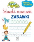 Szlaczki mazaczki. Zabawki. Rysuję i ścieram.