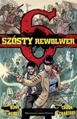 Szósty rewolwer 4 Miasteczko zwane pokutą