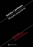 Sztuka i polityka Muzyka popularna
