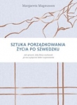 Sztuka porządkowania życia po szwedzku