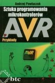 Sztuka programowania mikrokontrolerów AVR