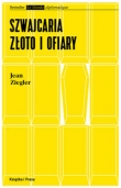 Szwajcaria, złoto i ofiary