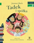 Czytam sobie. Tadek i spółka