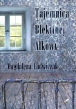 TAJEMNICA BŁĘKITNEJ ALKOWY BR. BIAŁE PIÓRO9788364426704