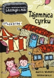 Tajemnica cyrku. Biuro detektywistyczne Lassego i Mai