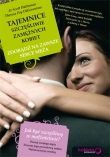 Tajemnice szczęśliwie zamężnych kobiet. Zdobądź na zawsze serce męża 