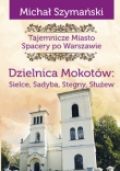 Tajemnicze Miasto Dzielnica Mokotów
