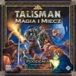 Talisman Magia i Miecz Podziemia