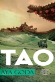 Tao. Tułaczka wyjętych spod prawa uciekinierów po Chinach