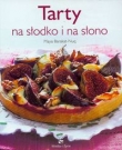 Tarty na słodko i na słono