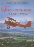 Tato zrób sobie z lotu ptaka