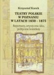 Teatry polskie w Poznaniu w latach 1850-1875