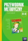 Technika - przewodnik metodyczny dla klas 4-6 