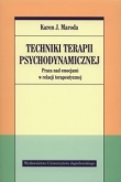 Techniki terapii psychodynamicznej (wyd. I)