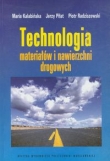 Technologia materiałów i nawierzchni drogowych