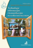 Technologie informacyjne i komunikacyjne na rynku turystycznym