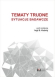 Tematy trudne Sytuacje badawcze