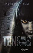 Ten co walczy  Potworami