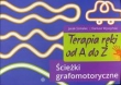 Terapia ręki od A do Z Ścieżki grafomotoryczne
