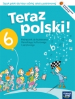 Teraz polski! Klasa 6, szkoła podstawowa. Język polski. Podręcznik + dodatek