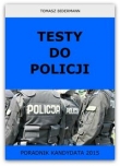 Testy do Policji