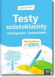 Testy szóstoklasisty. Język Polski. Sprawdzian na 100%