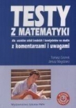 Testy z matematyki dla uczniów szkół średnich i kandydatów na studia.