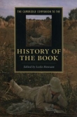 The Cambridge Companion to the History of the Book