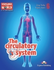 THE CIRCULATORY SYS.SB EXPLORE OUR WORLD EGIS 9781471543098