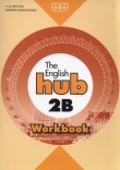 The English Hub 2B Workbook