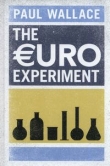 The Euro Experiment