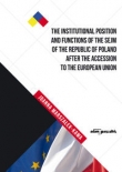 The Institutional Position and Functions of the Sejm of the Republic of Poland after the Accession