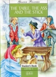 The Table the Ass and the Stick Student's Book + CD