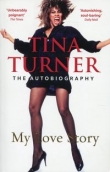 Tina Turner My Love Story