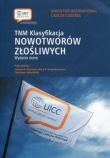TNM Klasyfikacja nowotworów złośliwych