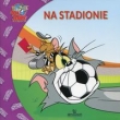 Tom i Jery Na stadionie