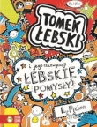 Tomek Łebski i jego (zazwyczaj) łebskie pomysły