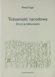 Tożsamość narodowa Zarys problematyki