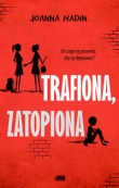 Trafiona zatopiona