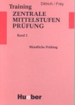 Training Zentrale Mittelstufenprufung Band 2