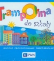 Trampolina. Roczne przygotowanie przedszkolne. Zestaw ćwiczeń