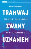 Tramwaj zwany uznaniem