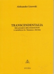 Transcendentalia jako przejawy aktu istnienia bytu w metafizyce św. Tomasza z Akwinu