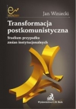 Transformacja postkomunistyczna.
