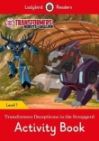 Transformers: Decepticons in the Scrapyard Activity Book Ladybird Readers Level 1