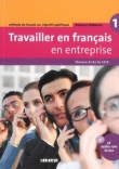 Travailler en français en entreprise A1/A2 podręcznik + płyta CD audio rom