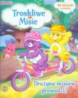 Troskliwe Misie nr 02/2013 Drużyna misiów prowadzi!
