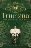 Trucizna czyli jak pozbyć się wrogów po królewsku