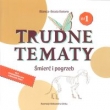 Trudne tematy Śmierć i pogrzeb