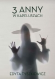 Trzy Anny w kapeluszach